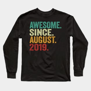 5 Awesome Since August 2019 5Th Long Sleeve T-Shirt